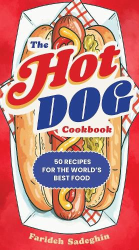 Cover image for The Hot Dog Cookbook