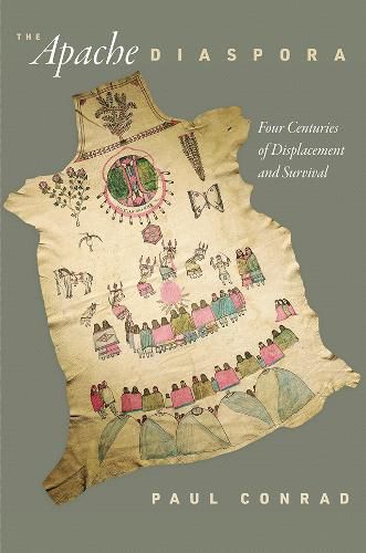 Cover image for The Apache Diaspora: Four Centuries of Displacement and Survival