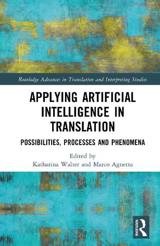 Cover image for Applying Artificial Intelligence in Translation