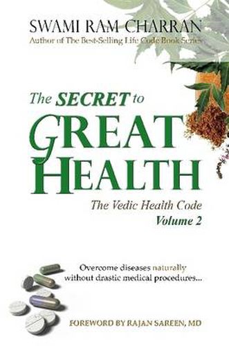 Cover image for The Secret to Great Health - Volume 2