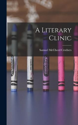 A Literary Clinic