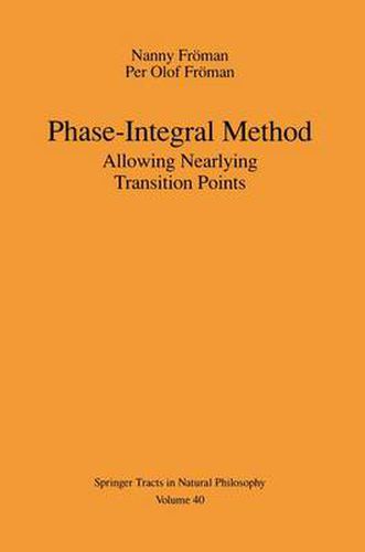 Cover image for Phase-Integral Method: Allowing Nearlying Transition Points