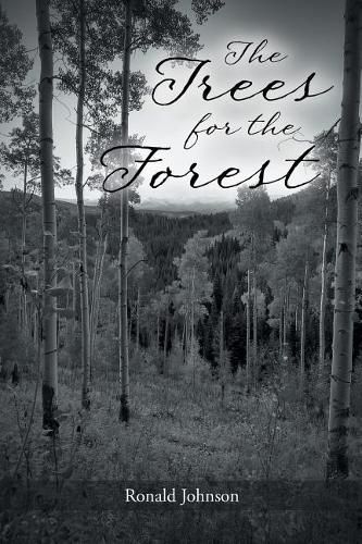 Cover image for The Trees for the Forest