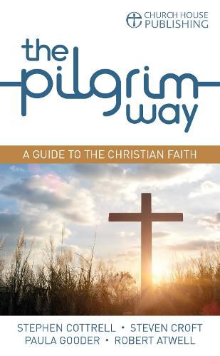 Cover image for The Pilgrim Way: A guide to the Christian faith