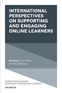 Cover image for International Perspectives on Supporting and Engaging Online Learners