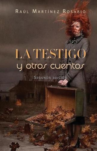 Cover image for La testigo y otros cuentos