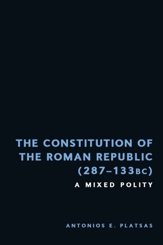 Cover image for The Constitution of the Roman Republic (287-133 BC)