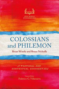 Cover image for Colossians and Philemon: A Pastoral and Contextual Commentary