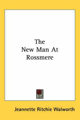 Cover image for The New Man at Rossmere