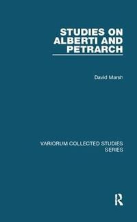 Cover image for Studies on Alberti and Petrarch