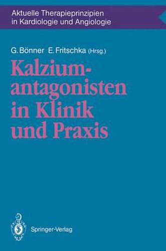 Cover image for Kalziumantagonisten in Klinik und Praxis