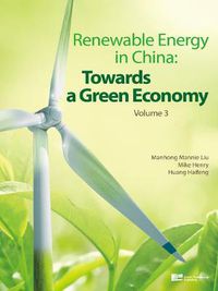 Cover image for Renewable Energy in China: Towards a Green Economy