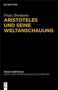 Cover image for Aristoteles Und Seine Weltanschauung