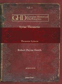 Cover image for Syriac Thesaurus (Vol 1): Thesaurus Syriacus