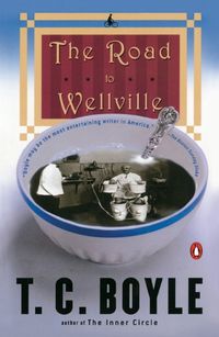 Cover image for The Road to Wellville