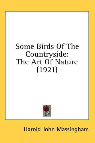 Some Birds of the Countryside: The Art of Nature (1921)