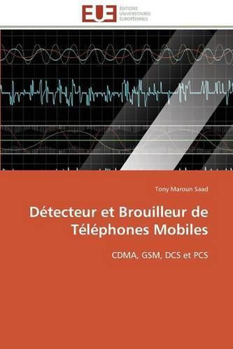 Cover image for D tecteur Et Brouilleur de T l phones Mobiles