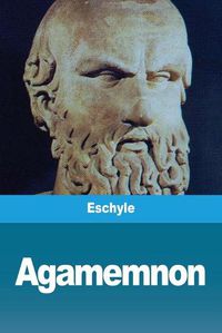 Cover image for Agamemnon