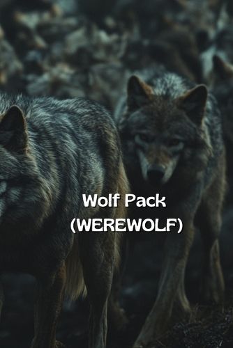 Cover image for Wolf Pack (WEREWOLF)