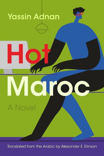 Cover image for Hot Maroc: A Novel