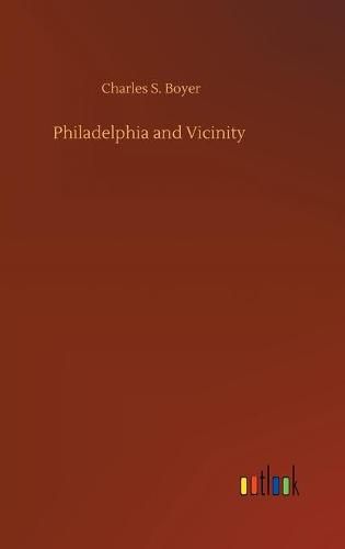 Cover image for Philadelphia and Vicinity