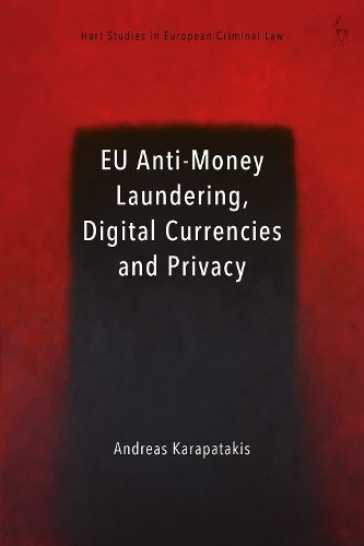 Cover image for EU Anti-Money Laundering, Digital Currencies and Privacy