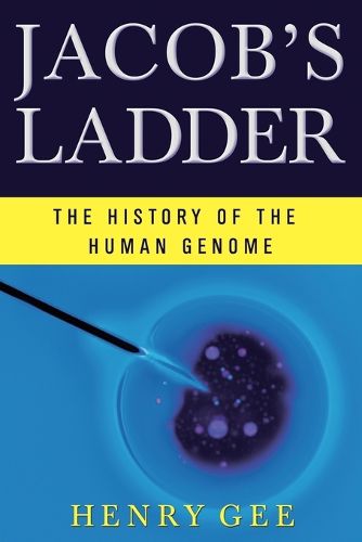 Cover image for Jacob's Ladder: The History of the Human Genome