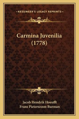 Cover image for Carmina Juvenilia (1778)