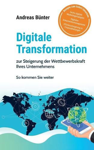 Cover image for Digitale Transformation: zur Steigerung der Wettbewerbsfahigkeit Ihres Unternehmens