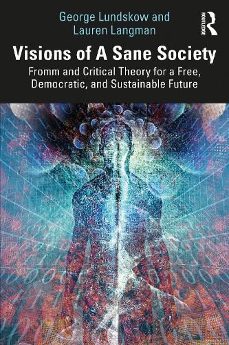 Cover image for Visions of A Sane Society