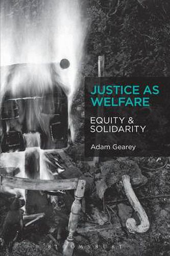 Cover image for Justice as Welfare: Equity and Solidarity