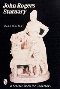 Cover image for John Rogers Statuary