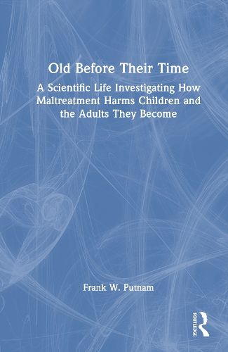 Cover image for Old Before Their Time