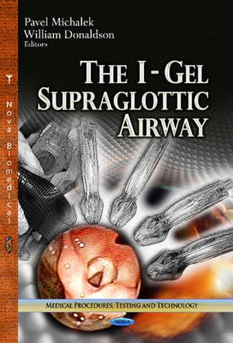 Cover image for I-Gel Supraglottic Airway