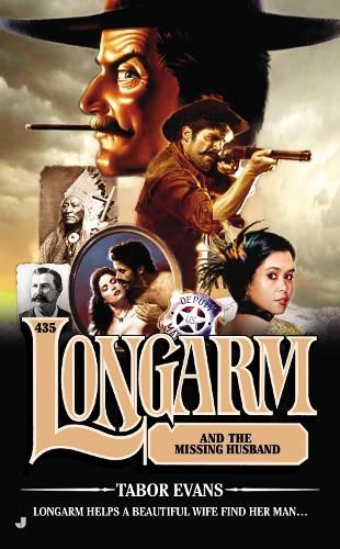 Cover image for The Longarm #435: Longarm and the Missing Husband
