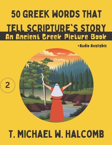 Cover image for 50 Greek Words That Tell Scripture's Story