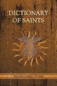 Cover image for Dictionary of Saints