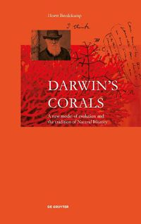 Cover image for Darwin's Corals: A New Model of Evolution and the Tradition of Natural History