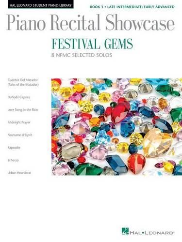 Cover image for Festival Gems Book 3 - 8 Outstanding Nfmc Late Intermediate/Early Advanced Solos: Piano Recital Showcase