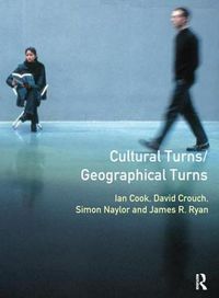 Cover image for Cultural Turns/Geographical Turns: Perspectives on Cultural Geography