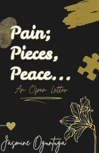Cover image for Pain; Pieces, Peace...