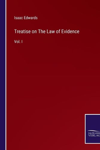 Cover image for Treatise on The Law of Evidence