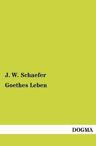 Cover image for Goethes Leben