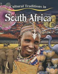 Cover image for Cultural Traditions in South Africa