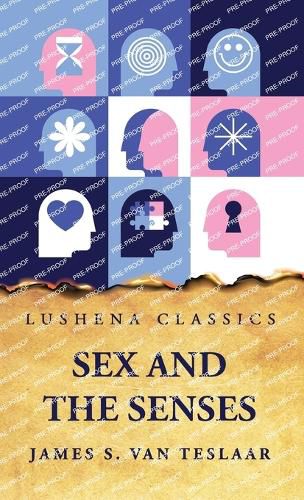 Cover image for Sex and the Senses