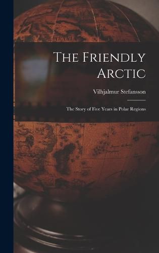 Cover image for The Friendly Arctic