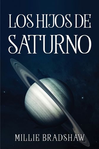Cover image for Los Hijos de Saturno