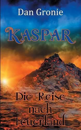 Cover image for Kaspar - Die Reise nach Feuerland