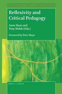 Cover image for Reflexivity and Critical Pedagogy