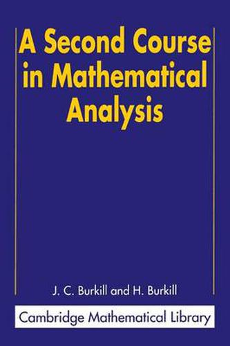 Cover image for A Second Course in Mathematical Analysis